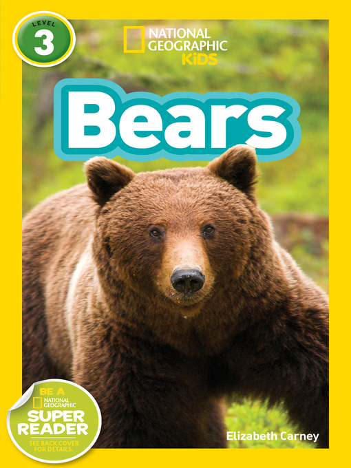 Title details for Bears by National Geographic Kids - Wait list
